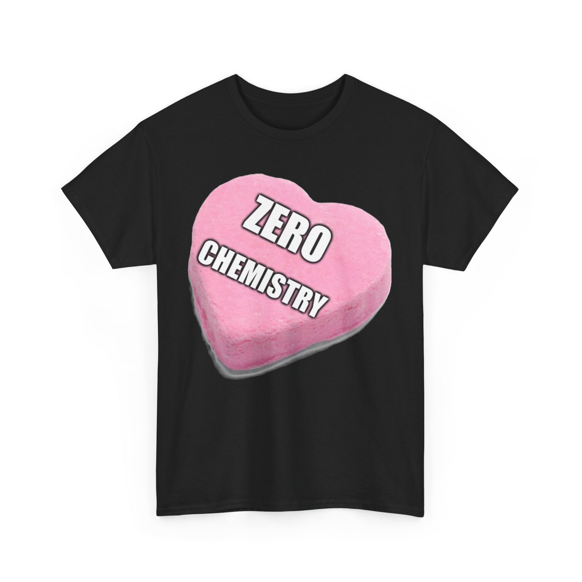 Candy Heart "Zero Chemistry" - Unisex Heavy Cotton T-Shirt - Better Mode