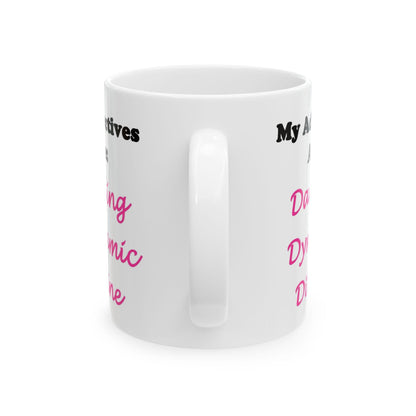 Darling (White) - Ceramic Mug, (11oz, 15oz)