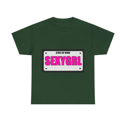 State Of Mind - SEXYGRL - Unisex Heavy Cotton T-Shirt