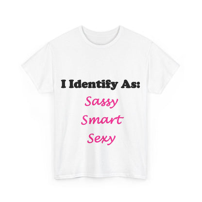 ID Sassy Smart Sexy (White) - Unisex Heavy Cotton T-Shirt