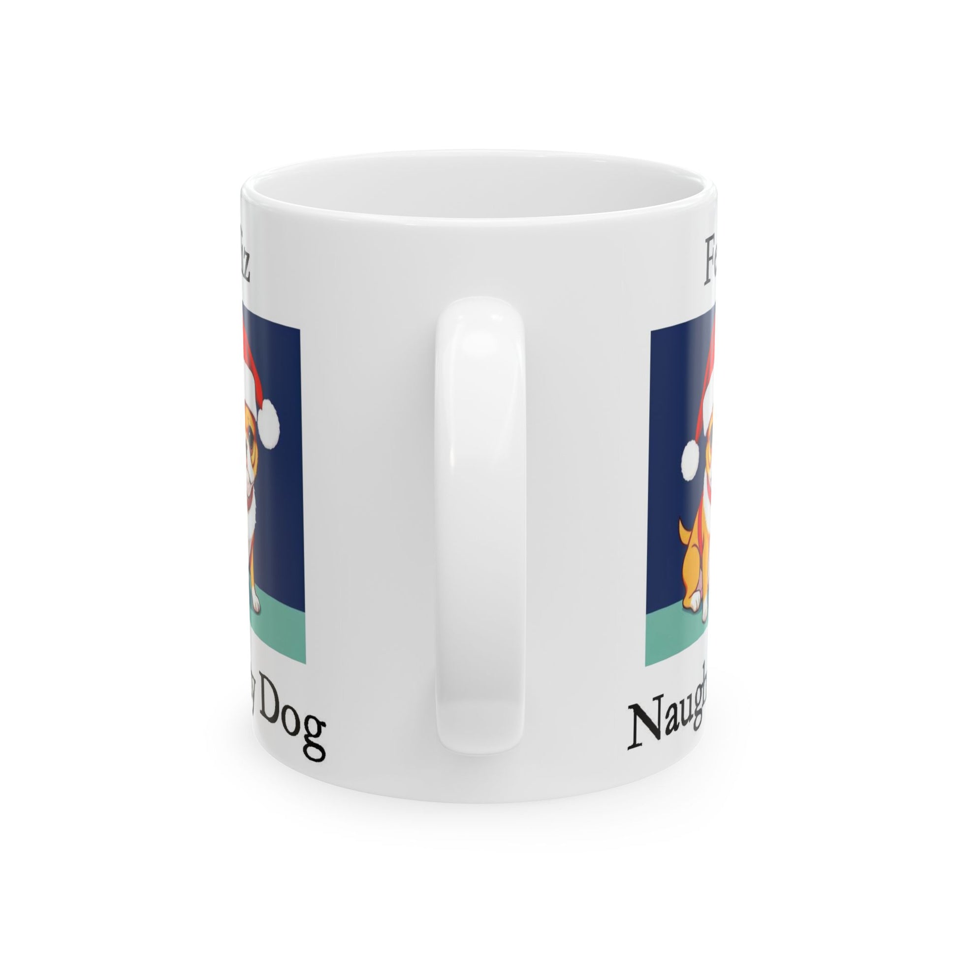 Christmas - Feliz Naughty Dog 1 (White) - Ceramic Mug, (11oz, 15oz) - Better Mode