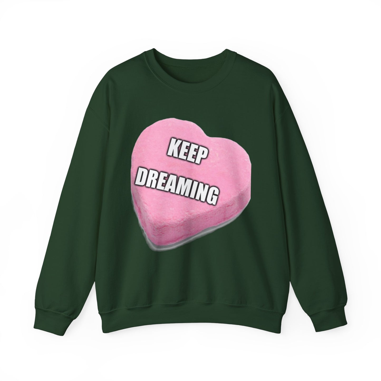 Candy Heart "Keep Dreaming" - Crewneck Sweatshirt - Better Mode