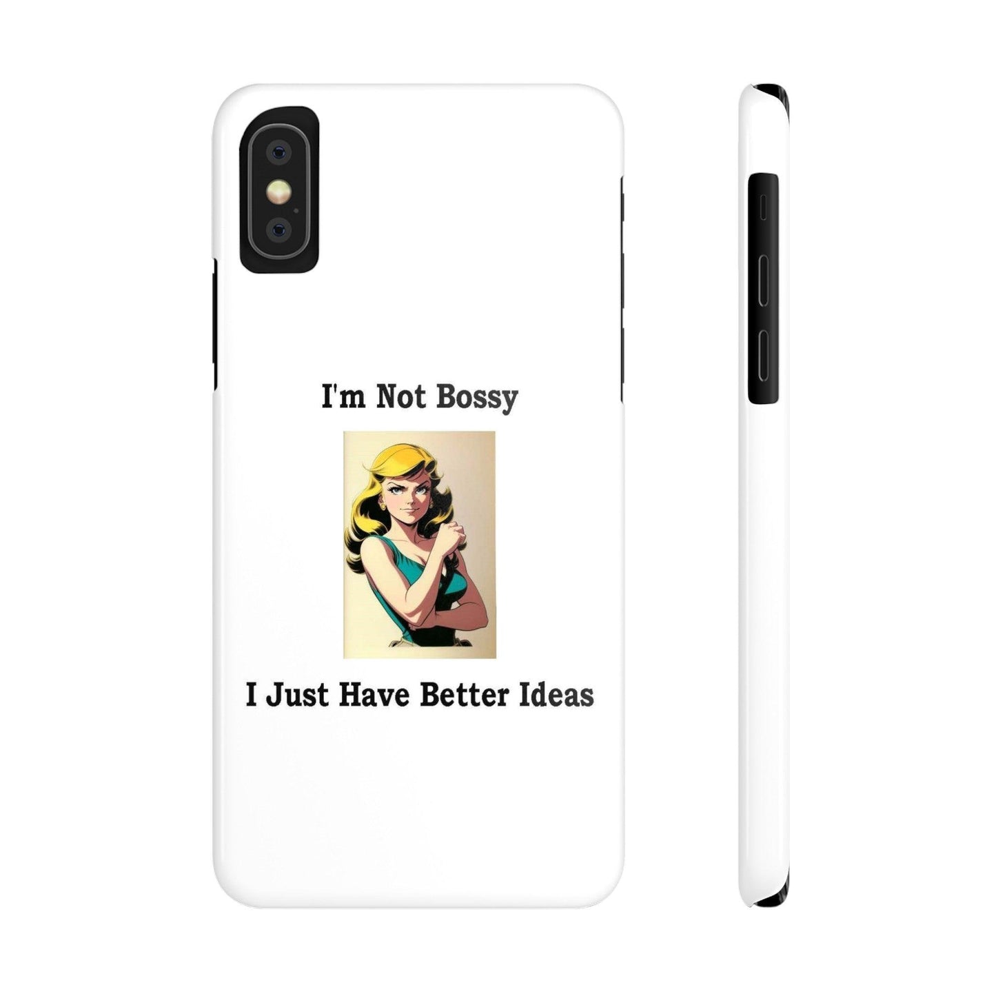 Bossy 1 (White) - Slim Phone Cases - Better Mode