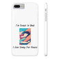 Great In Bed (White) - Slim Phone Cases - Better Mode