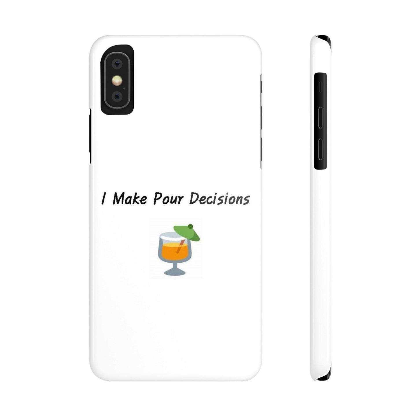 Pour Decisions Cocktail (White) - Slim Phone Cases - Better Mode