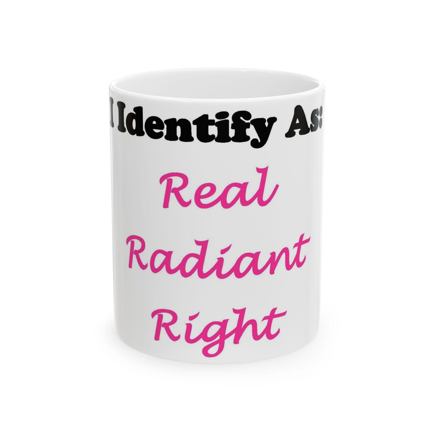 ID Real Radiant Right (White) - Ceramic Mug, (11oz, 15oz)