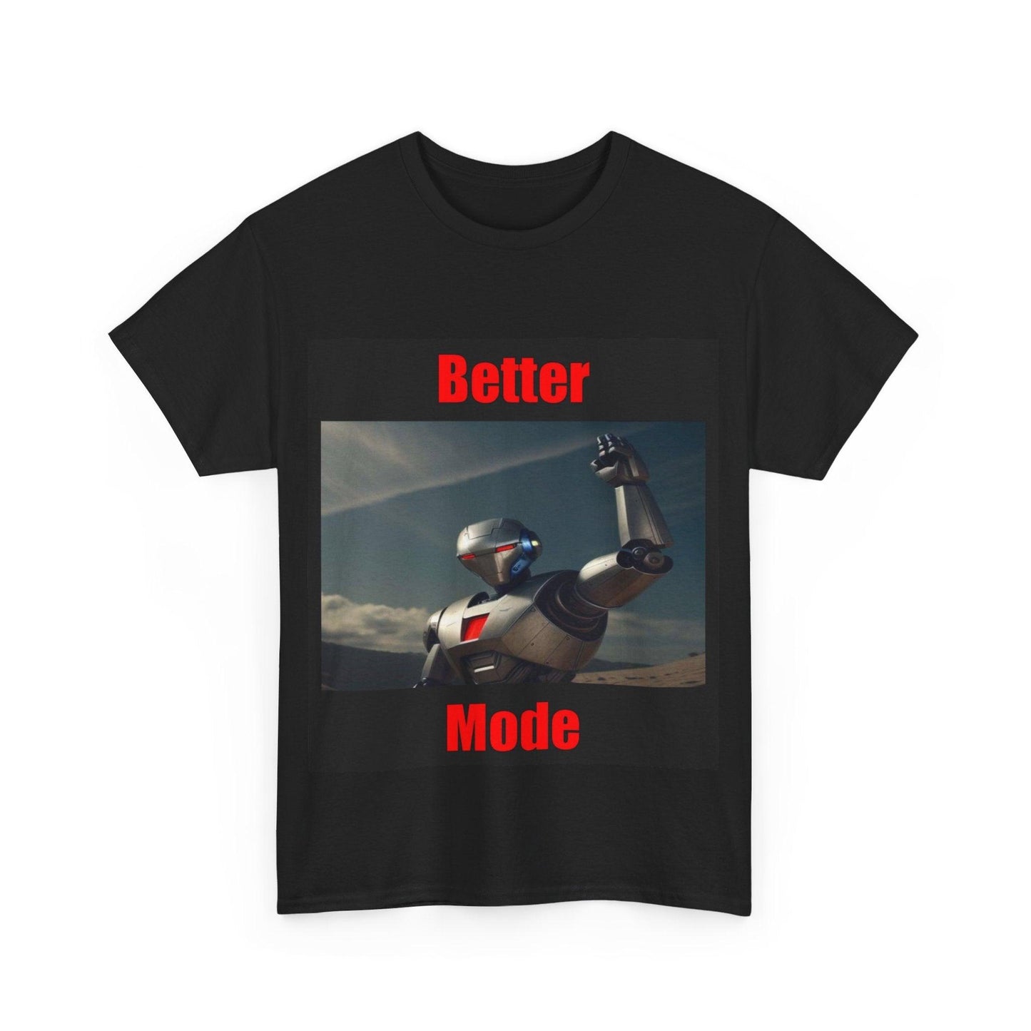 Better Mode 5 (Black) - Unisex Heavy Cotton Tee - Better Mode