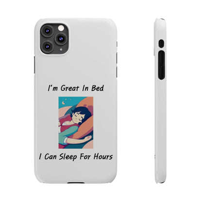 Great In Bed (White) - Slim Phone Cases - Better Mode