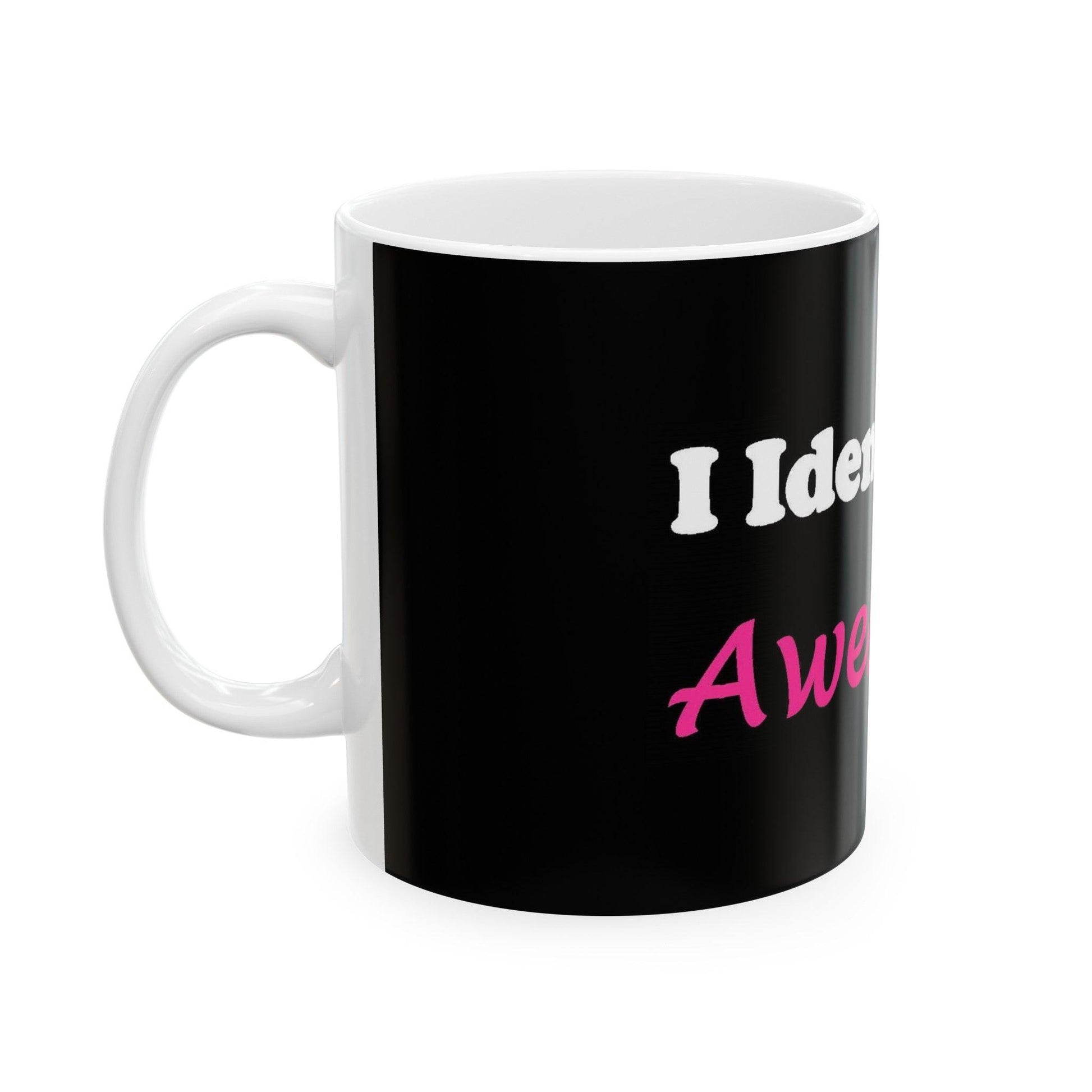 Awesome (Black) - Ceramic Mug, (11oz, 15oz) - Better Mode