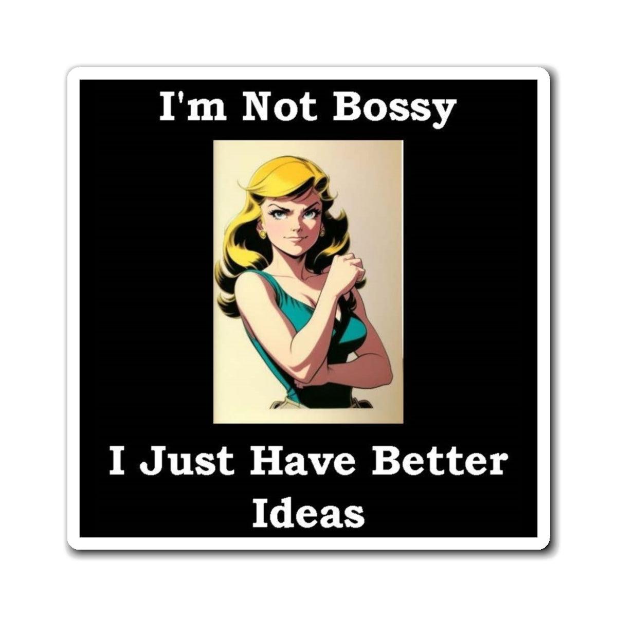 Bossy (Black) - Magnets - Better Mode