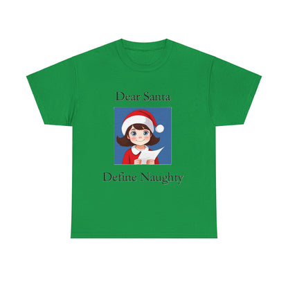 Christmas - Dear Santa 1  - Unisex Heavy Cotton T-Shirt - Better Mode