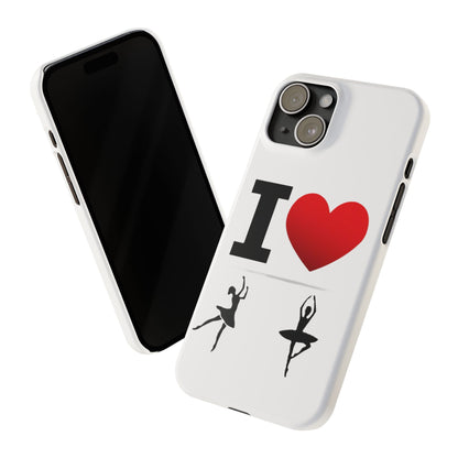 I Heart Dance - Slim Phone Cases