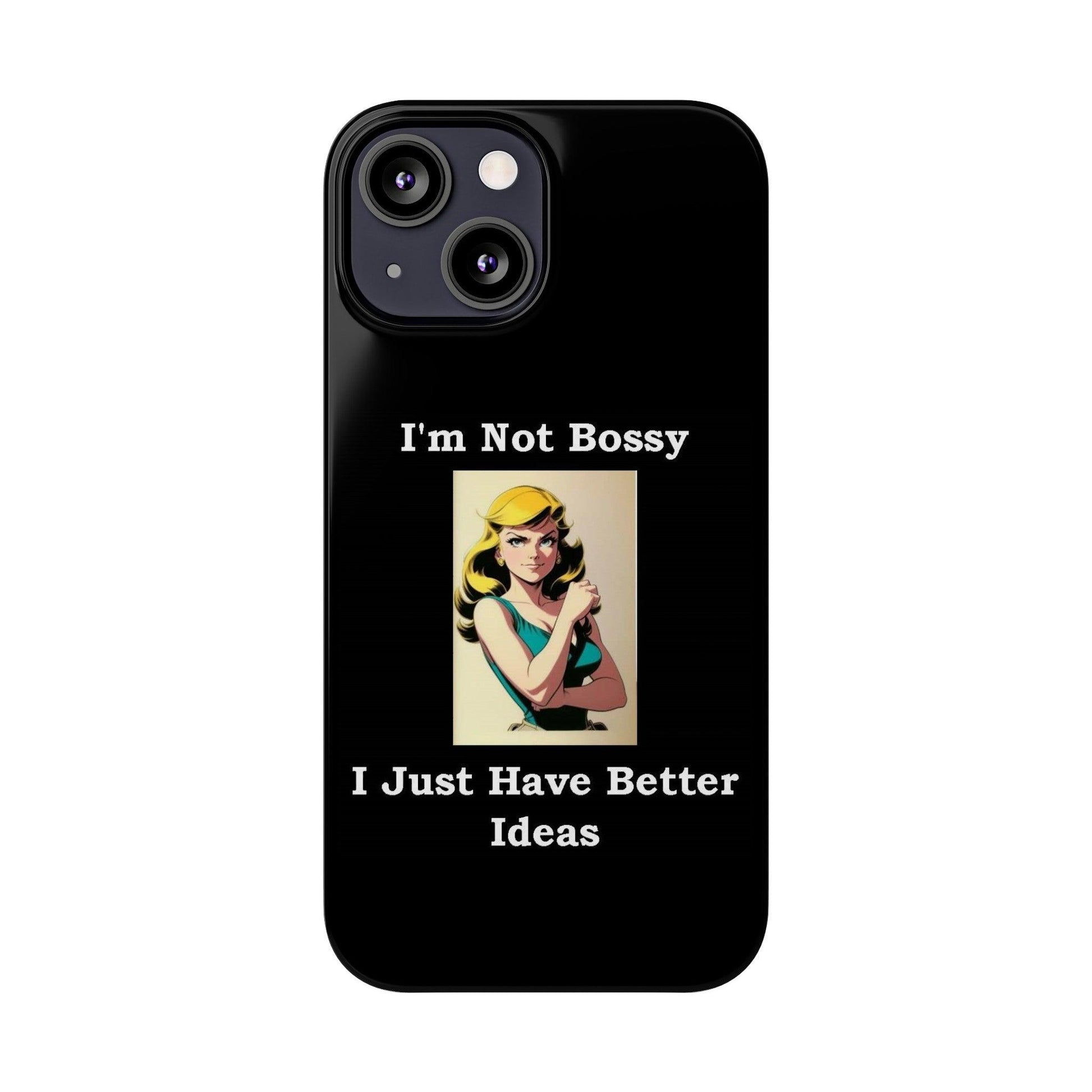 Bossy 1 (Black) - Slim Phone Cases - Better Mode