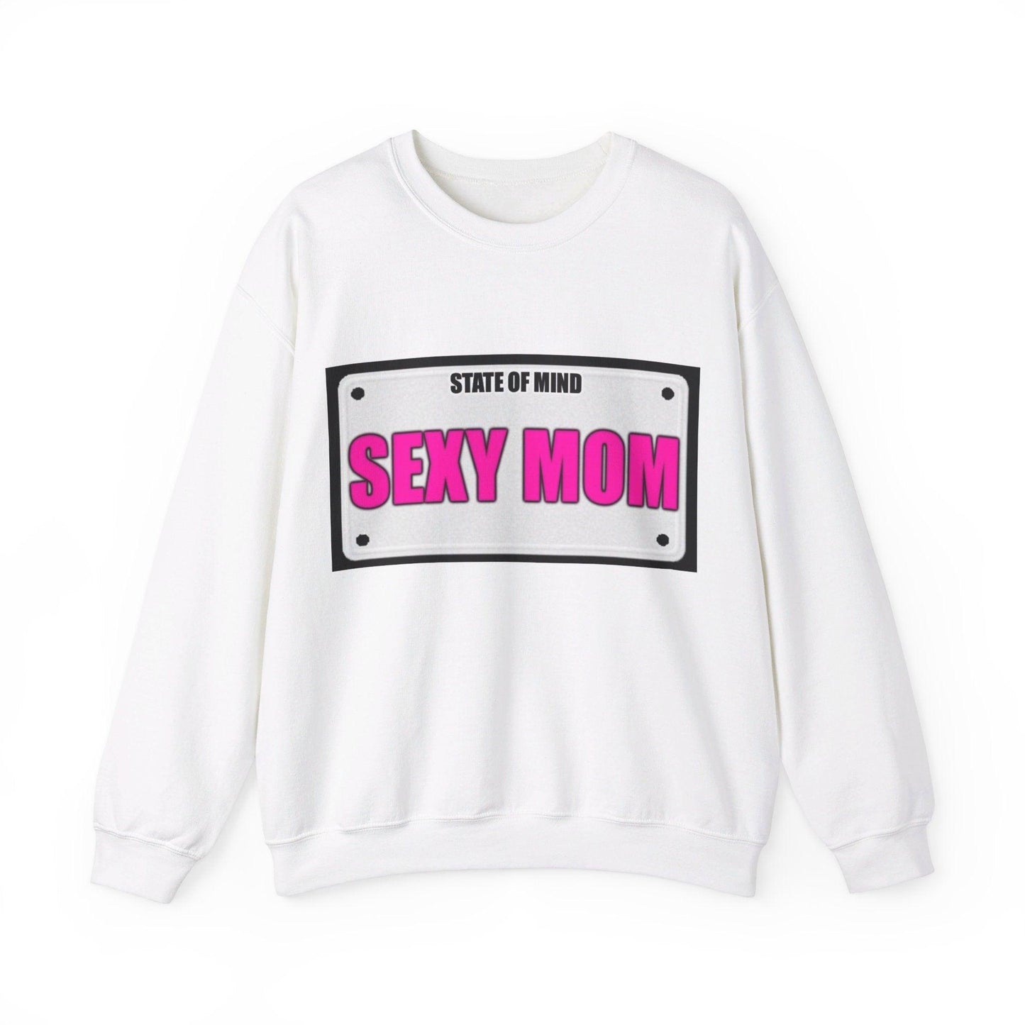 State Of Mind - SEXY MOM - Unisex Heavy Blend™ Crewneck Sweatshirt