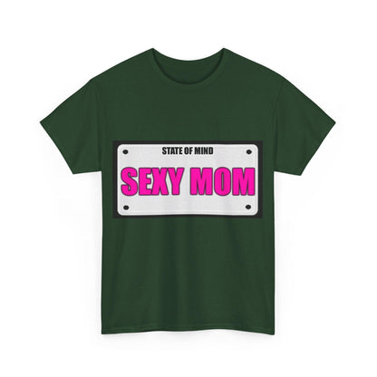 State Of Mind - SEXY MOM - Unisex Heavy Cotton T-Shirt