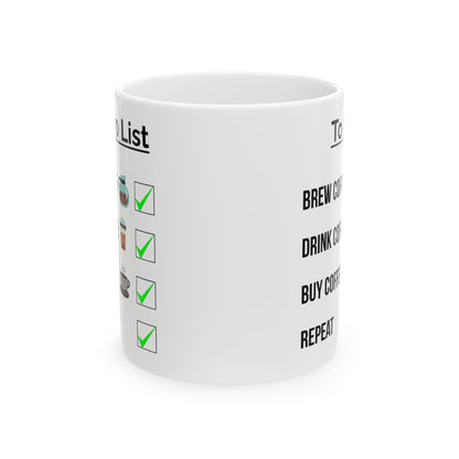 To Do List "Coffee" Ceramic Mug