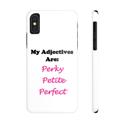 Perky (White) - Slim Phone Cases - Better Mode