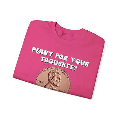 Penny...Thoughts - Crewneck Sweatshirt