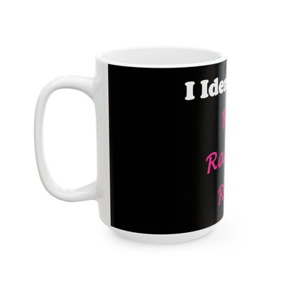 ID Real radiant Right (Black) - Ceramic Mug, (11oz, 15oz)