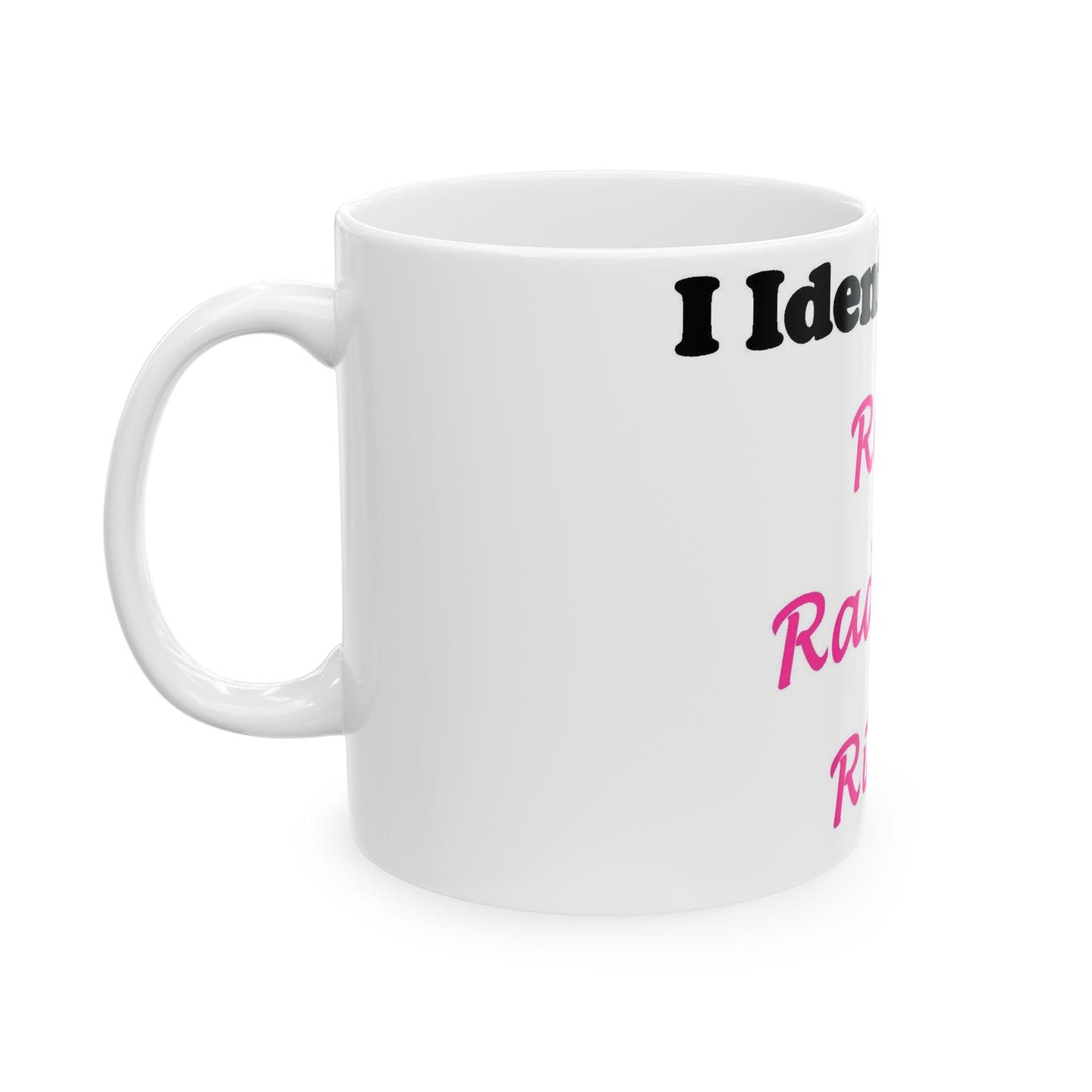 ID Real Radiant Right (White) - Ceramic Mug, (11oz, 15oz)