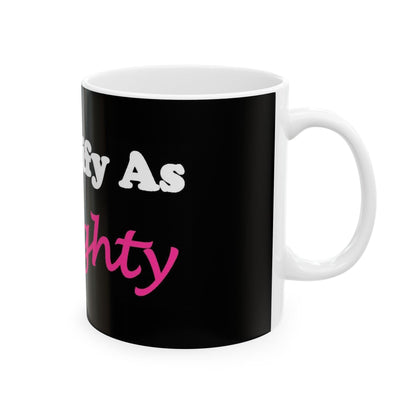 ID Naughty (Black) - Ceramic Mug, (11oz, 15oz) - Better Mode