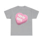 Candy Heart - "You're Cute" - Unisex Heavy Cotton T-Shirt - Better Mode