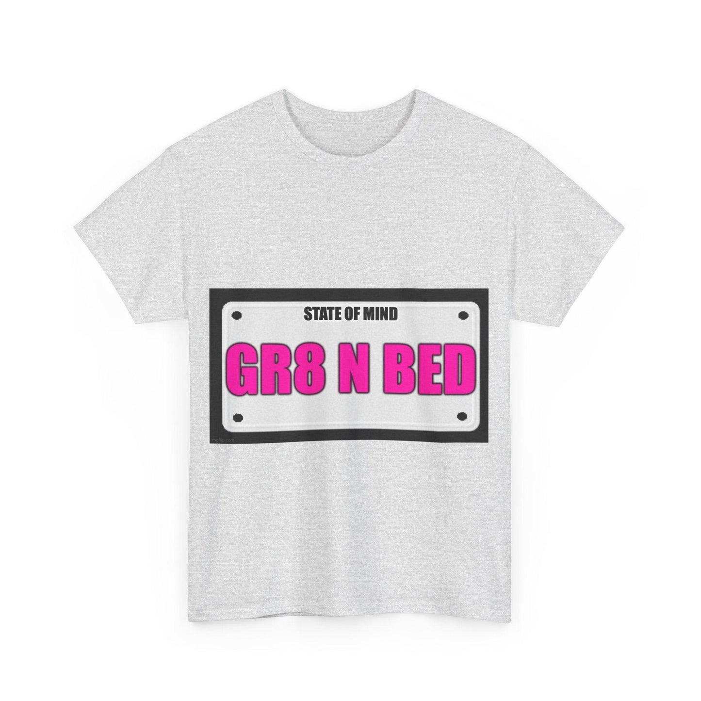 State Of Mind - GRT N BED - Unisex Heavy Cotton T-Shirt