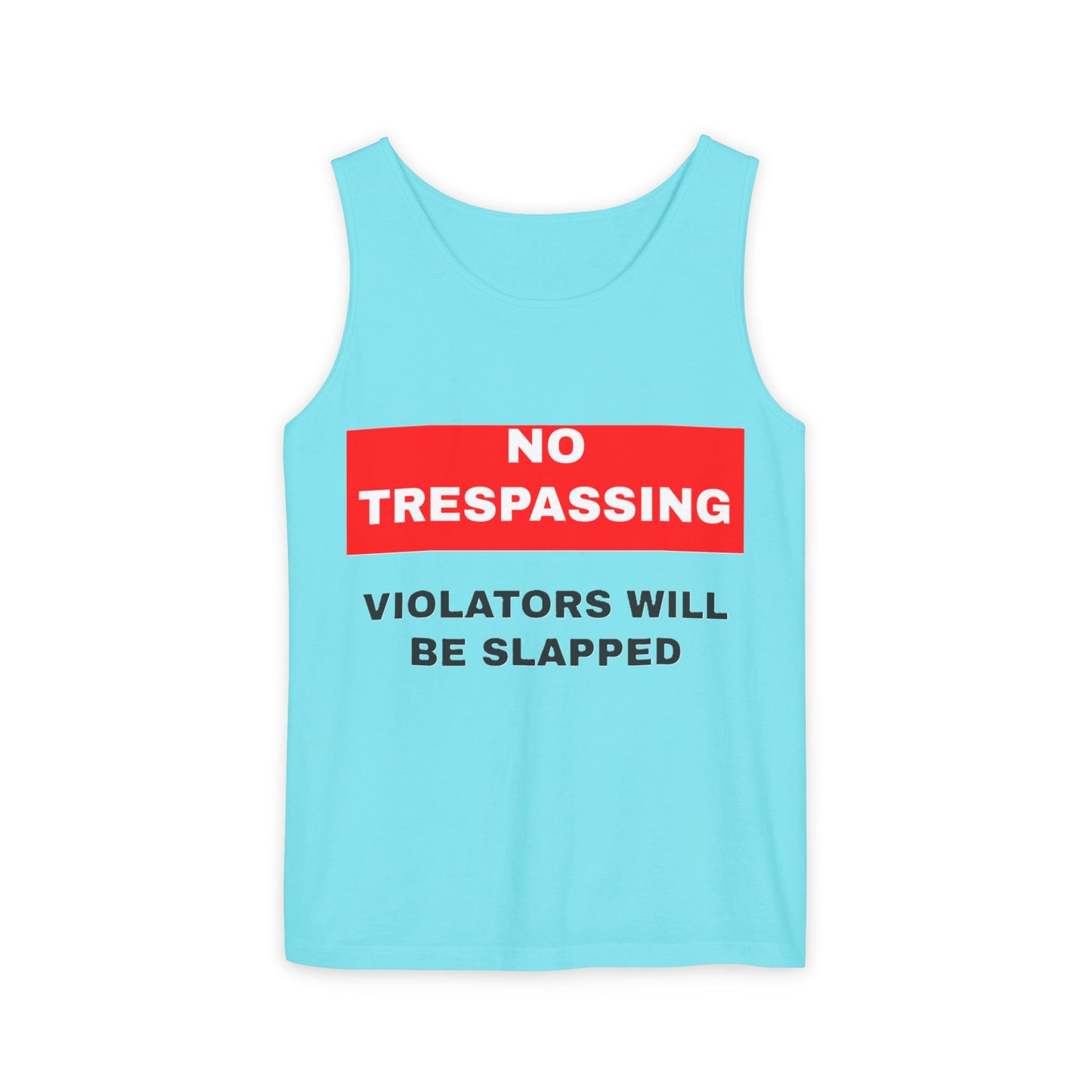No Trespassing Tank Top
