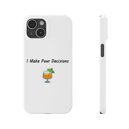 Pour Decisions Cocktail (White) - Slim Phone Cases - Better Mode