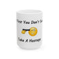 Hostage (White) - Ceramic Mug, (11oz, 15oz) - Better Mode