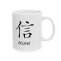 Believe Ceramic Mug