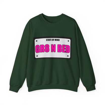 State Of Mind - GR8 N BED - Unisex Heavy Blend™ Crewneck Sweatshirt