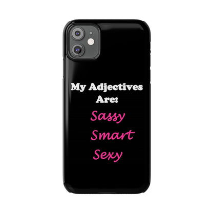 Sassy (Black) - Slim Phone Cases - Better Mode