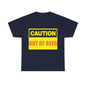 Caution - Out Of Beer - Unisex Heavy Cotton T-Shirt