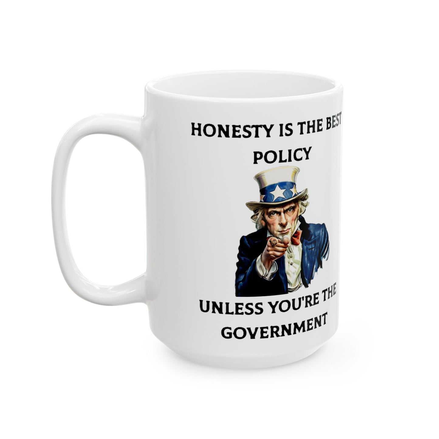 Honesty Policy (White) - Ceramic Mug, (11oz, 15oz)