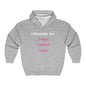 ID Sassy, Smart, Sexy - Full Zip Hooded Sweatshirt