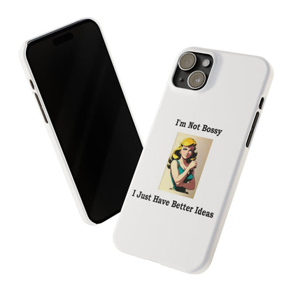 Bossy 1 (White) - Slim Phone Cases - Better Mode