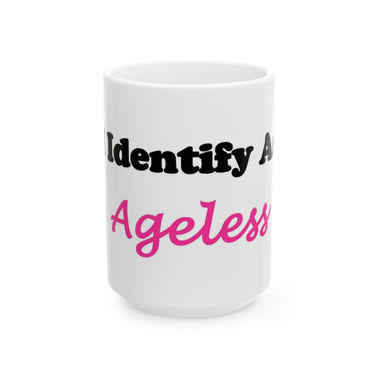 ID Ageless (White) - Ceramic Mug, (11oz, 15oz) - Better Mode