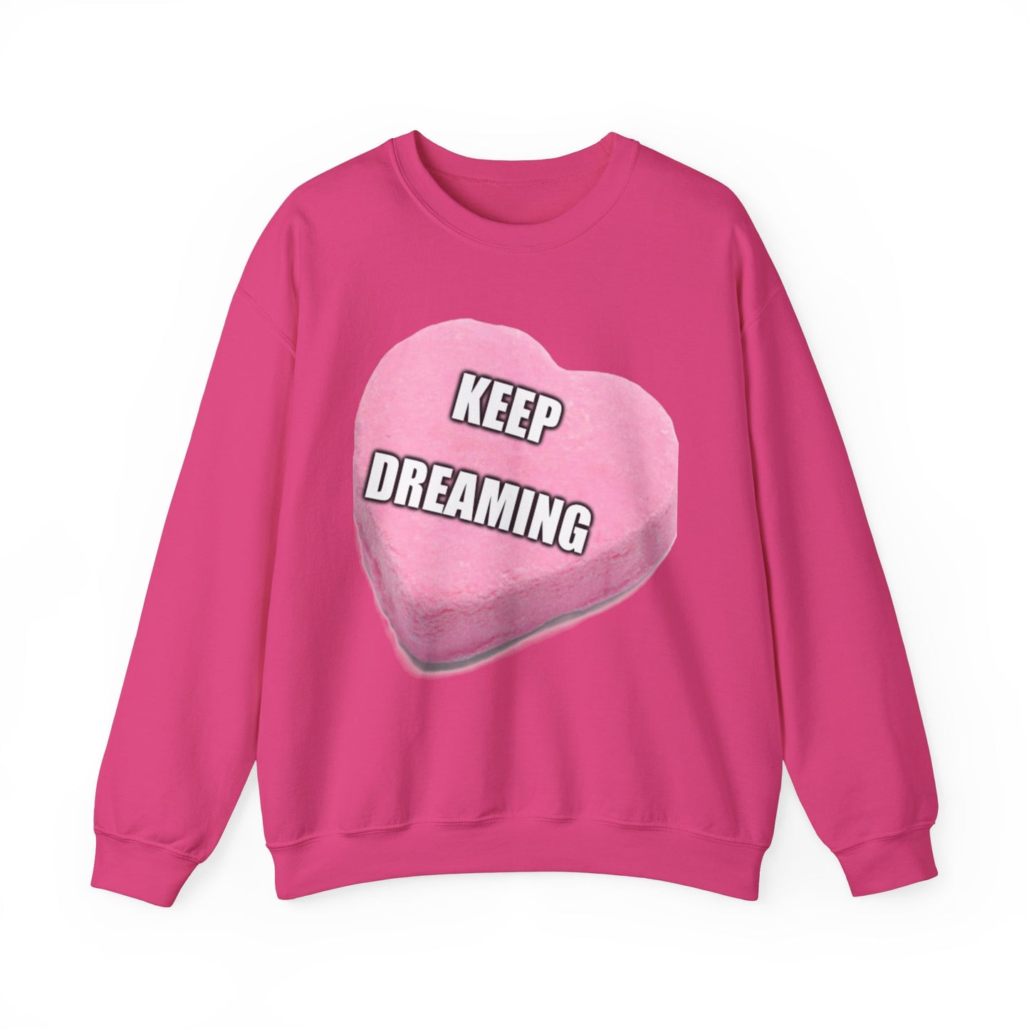 Candy Heart "Keep Dreaming" - Crewneck Sweatshirt - Better Mode