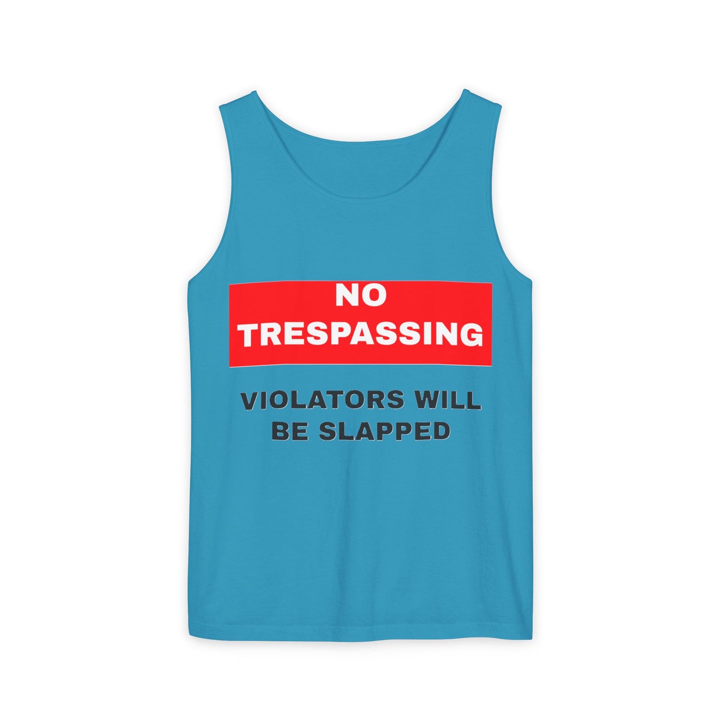 No Trespassing Tank Top