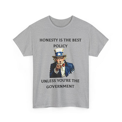 Honesty Policy - Unisex Heavy Cotton T-Shirt