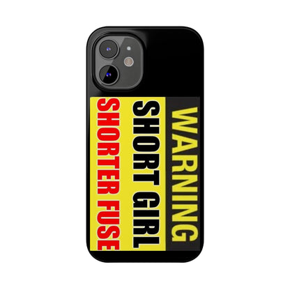 Slim Phone Cases - Short Girl Short Fuse