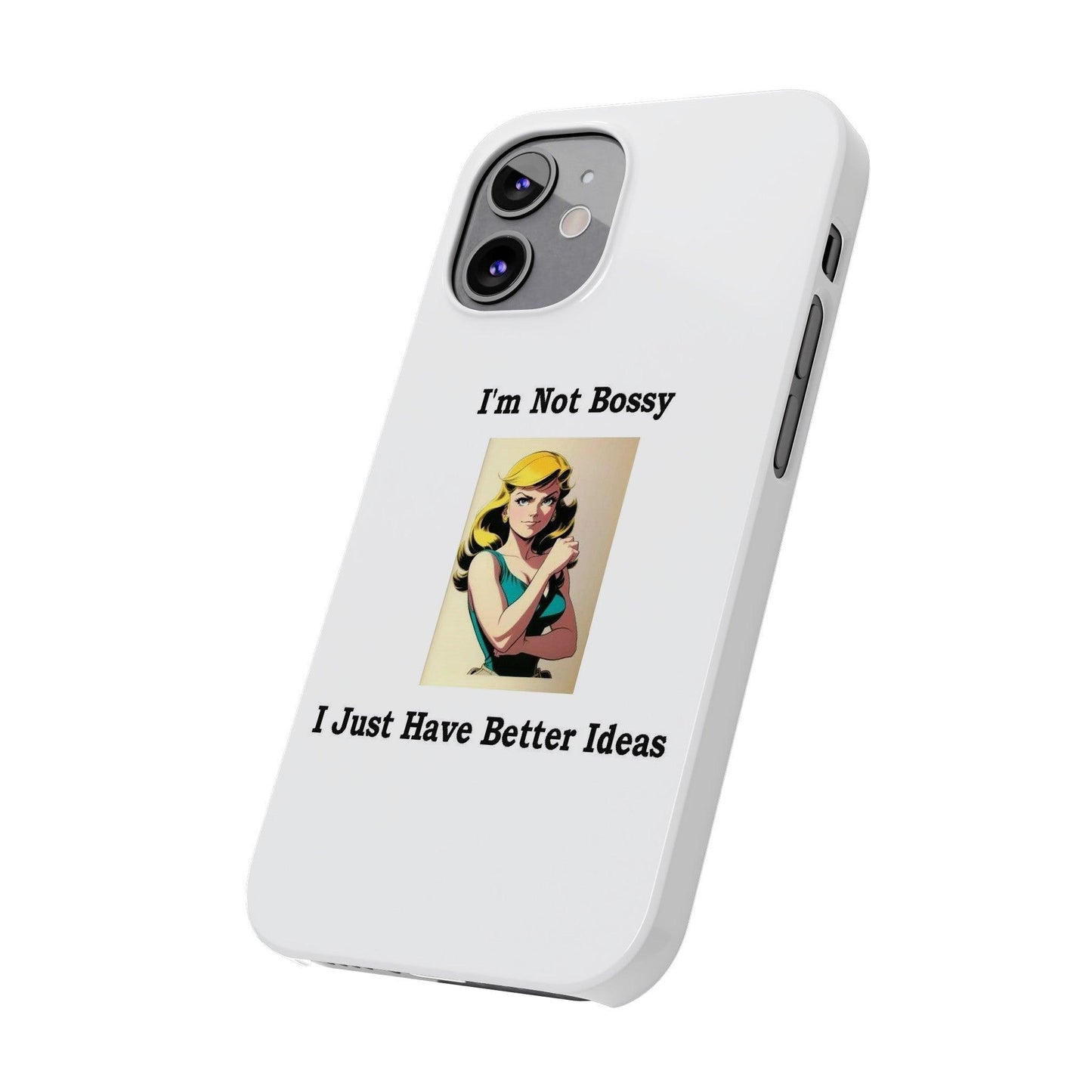 Bossy 1 (White) - Slim Phone Cases - Better Mode