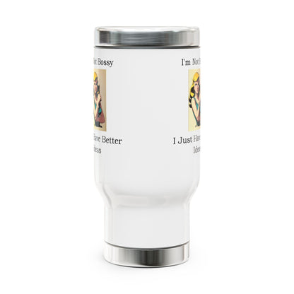 Bossy... Ideas - Stainless Steel Travel Mug with Handle, 14oz (White)