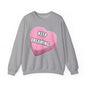 Candy Heart "Keep Dreaming" - Crewneck Sweatshirt - Better Mode