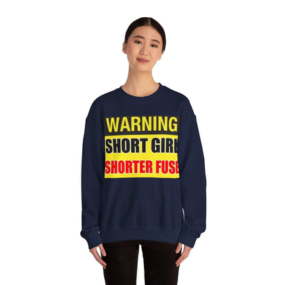 Short Girl Shorter Fuse - Unisex Heavy Blend™ Crewneck Sweatshirt