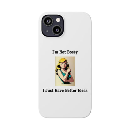 Bossy 1 (White) - Slim Phone Cases - Better Mode