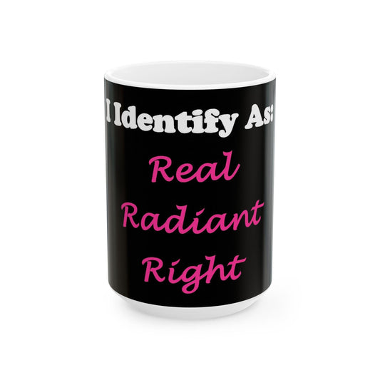 ID Real radiant Right (Black) - Ceramic Mug, (11oz, 15oz)