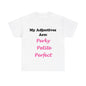 Perky (White) - Unisex Heavy Cotton Tee - Better Mode