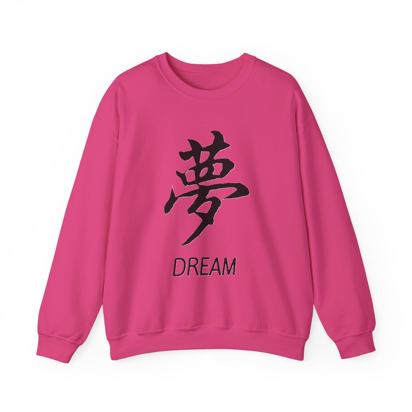 Dream Chinese Symbol Sweatshirt